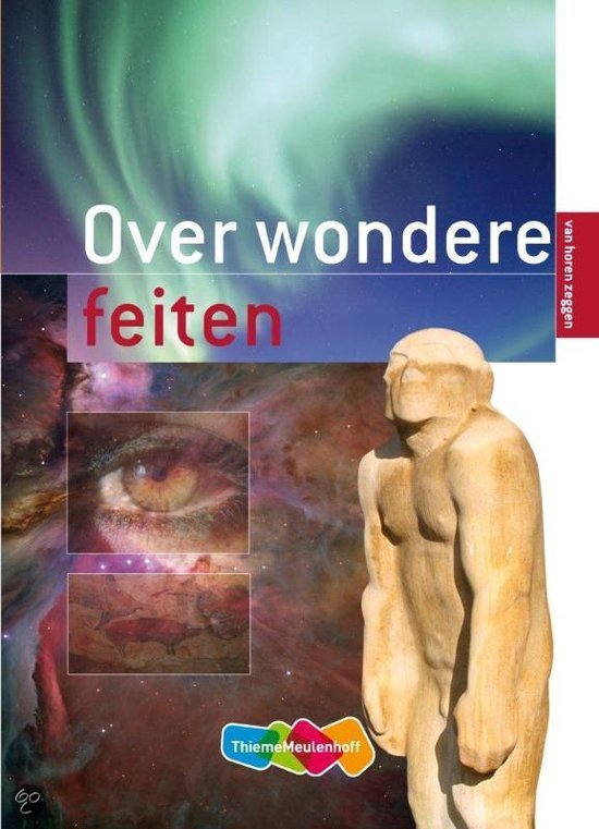 Samenvatting Van horen zeggen, Hoofdstuk 4  -   Over wondere feiten, ISBN: 9789006484755  Godsdienst