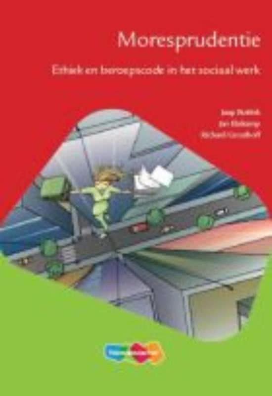 Social Work - Samenvatting Ethiek (Moresprudentie)