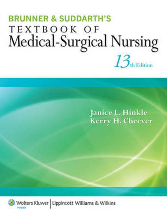 Test Bank For Brunner & Suddarth’s Textbook of MedicalSurgical Nursing 13th Edition by Hinkle Cheever (Hinkle, 2013), All Chapters