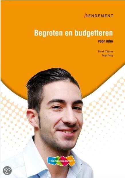 Samenvatting begroten en budgetteren, rendement voor mbo