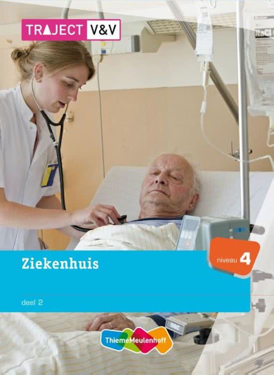 ziekenhuis deel 2: thema 7 zorgvragers met aandoeningen aan bloed, beenmerg en lymfesysteem