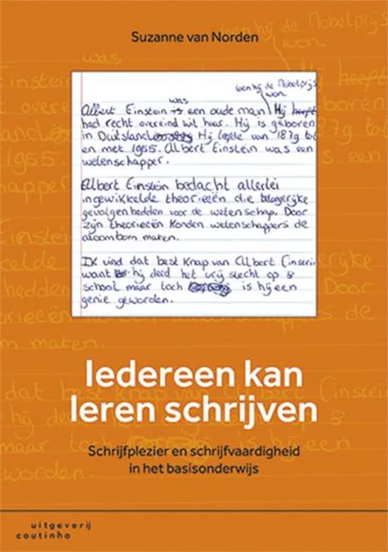 Samenvatting Iedereen kan leren schrijven, Suzanne van Norden