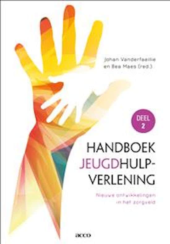 Handboek jeugdhulpverlening 2 Nieuwe ontwikkelingen in het zorgveld