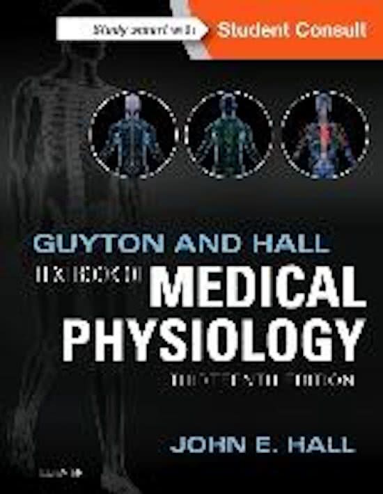 Samenvatting Medical Physiology van Guyton voor de toelatingstoets pre-master geneeskunde Groningen
