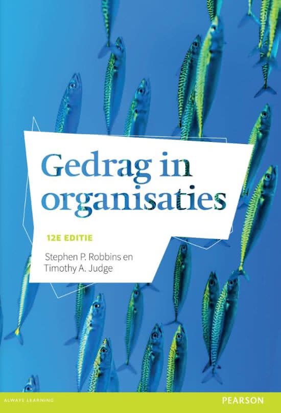 Samenvatting Gedrag in organisaties met, ISBN: 9789043031110  Gedrag In Organisaties