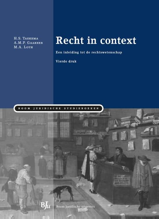 Samenvatting Recht in context -  Inleiding in de rechtswetenschap 