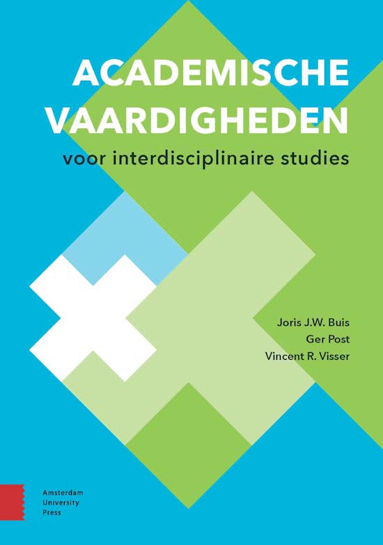 Samenvatting Academische vaardigheden voor interdisciplinaire studies -  Academic skills