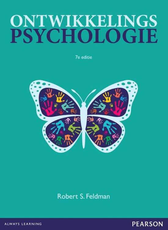 Volledige samenvatting ontwikkelingspsychologie Feldman
