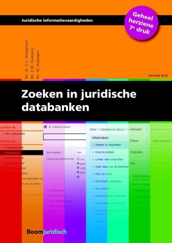 Juridische informatievaardigheden 1. Jaar 1, blok 1 HBO-Rechten samenvatting