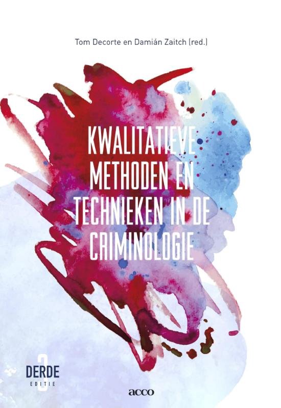 Samenvatting handboek methoden III van criminologisch onderzoek
