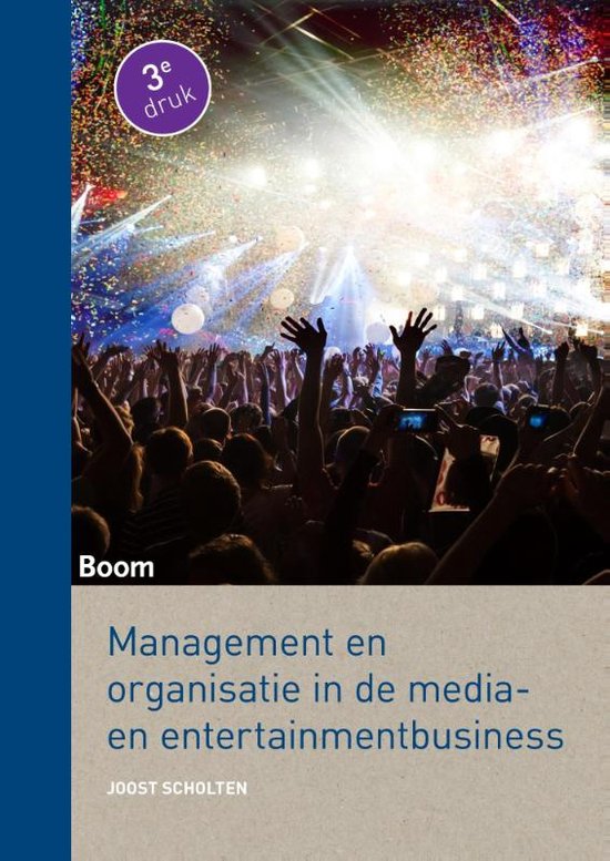 Management en organisatie in de media- en entertainmentbusiness